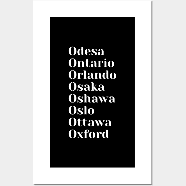 Cities starting with the letter, O, Mask, Pin, Tote Wall Art by DeniseMorgan